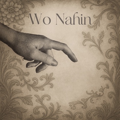 Wo Nahin (feat. Alok Ranjan Srivastava & Sanskar Vaidya) - Single