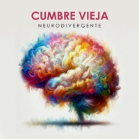 Cumbre Vieja (Neurodivergente) - Single - Artenara, Loewis Gonzalez & Enrique Mateu