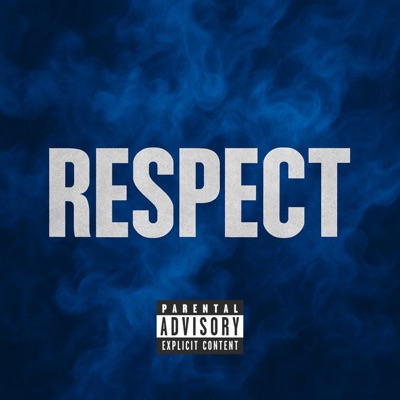 Respect (feat. Jaymurdaa & Kid Cjay) - Single