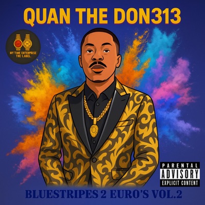 BLUESTRIPES 2 EURO'S, Vol. 2 (THE PILL G.O.A.T)