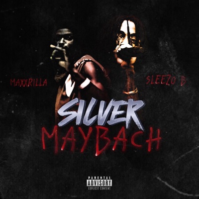 Silver Maybach (feat. Maxxrilla)