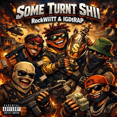 Some Turnt Shii - Single