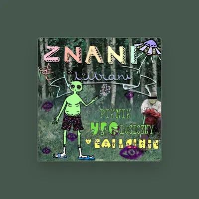 Listen to Znani i Lubiani, watch music videos, read bio, see tour dates & more!