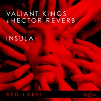 Insula - Single - Valiant Kings & Hector Reverb