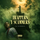 Trappers Y Scammers artwork