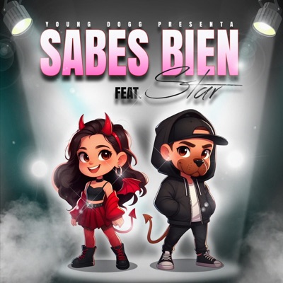 Sabes Bien (feat. Star) - Single