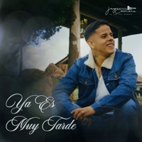 Ya Es Muy Tarde - Single - Jorge Carmona