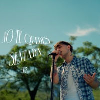 No Te Quedes Sentada, Vol. 3 (Aléjate de Mí - La Locura Automática - No Digas Nada) - Single - Valentin Reigada, Coco Palmer & Federico Iván