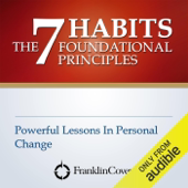 7つの習慣の根本原則 【Amazon.co.jp限定日本語版】: The 7 Habits Foundational Principles