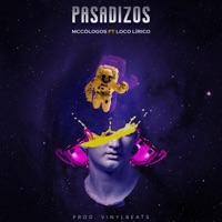 Pasadizos (feat. Loco Lírico) - Single - Mccólogos