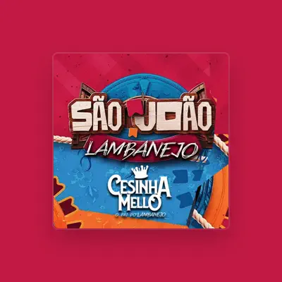 Listen to CESINHA MELLO, watch music videos, read bio, see tour dates & more!