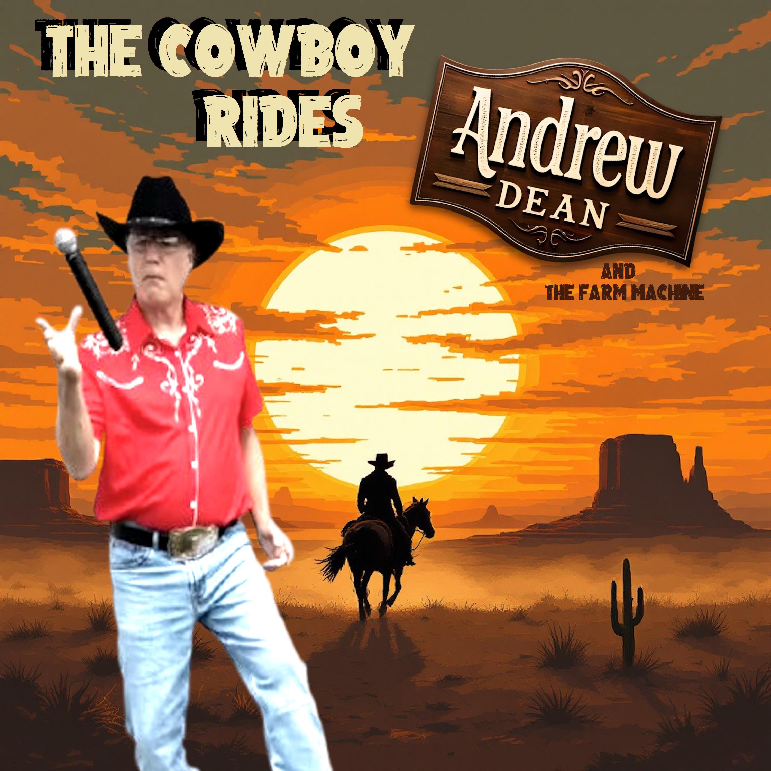 The Cowboy Rides - Single