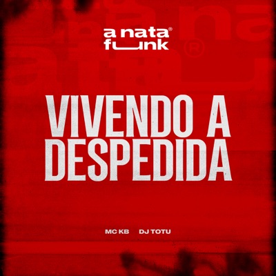 Vivendo a Despedida - Single