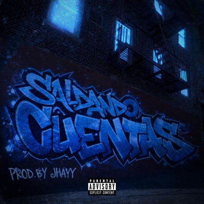 SALDANDO CUENTAS - Single