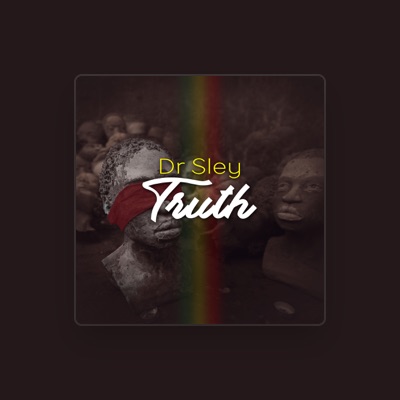 Listen to Dr. Sley, watch music videos, read bio, see tour dates & more!