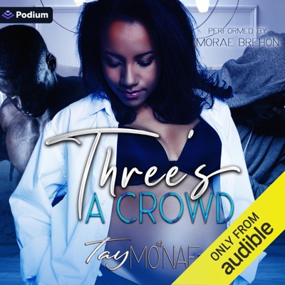 Three's a Crowd (Unabridged)