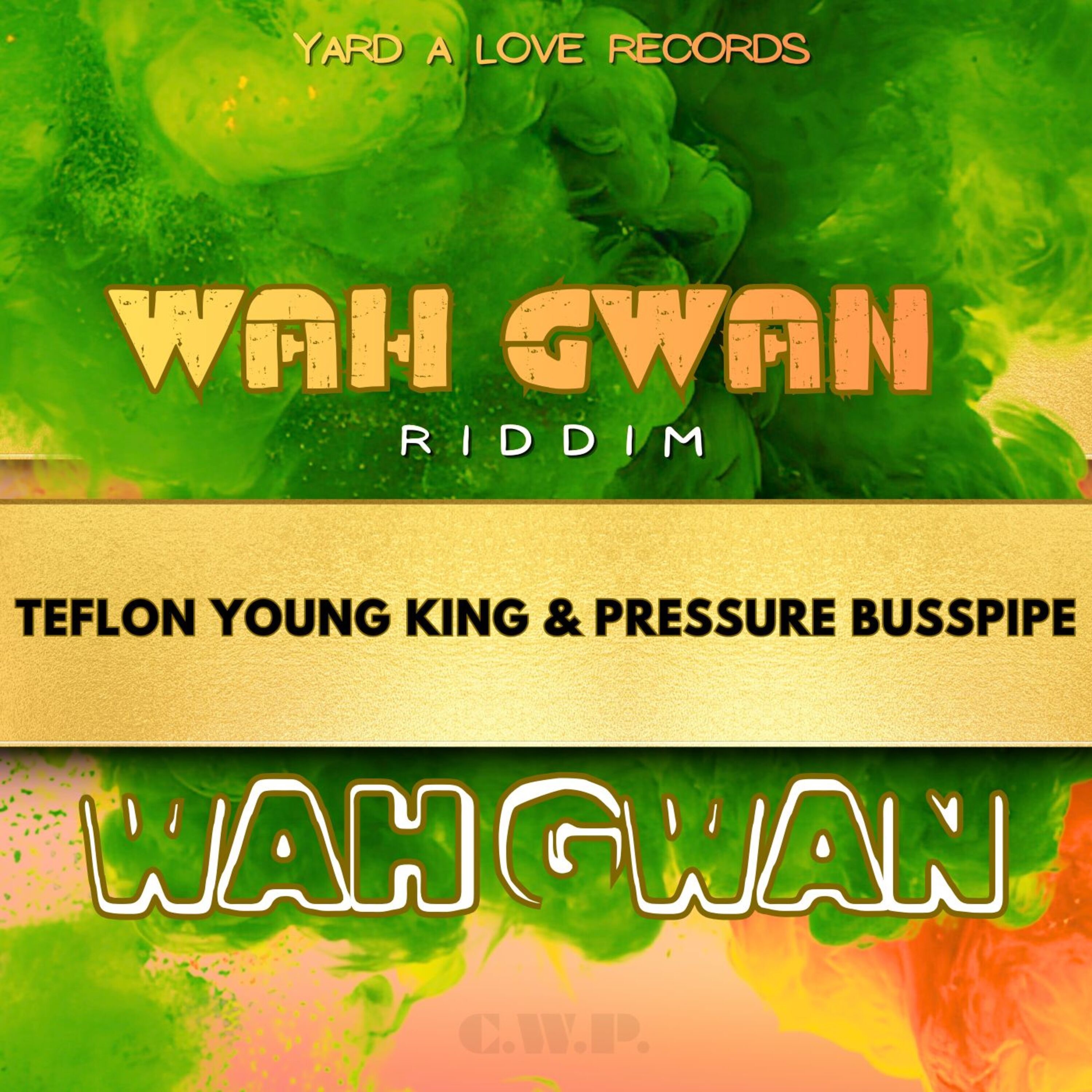 Wha Gwan - Single