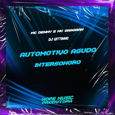 Automotivo Agudo Intersonoro - Single