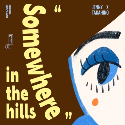 Somewhere In The Hills - Single