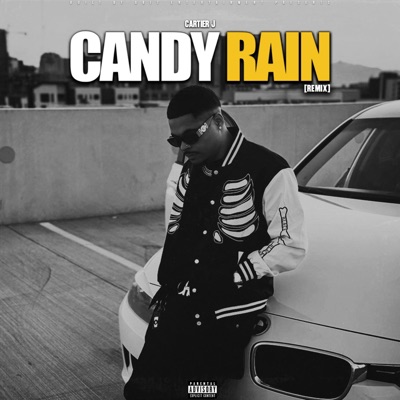 Candy Rain (REMIX) - Single