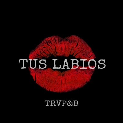 Tus Labios - Single