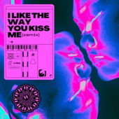 I Like the Way You Kiss Me (Edit) [extended] artwork