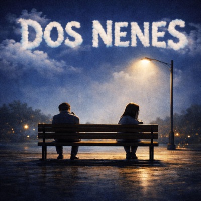 DOS NENES - Single