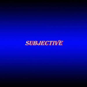 Subjective - Single