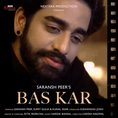 Bas Kar (feat. Saransh Peer) - Single