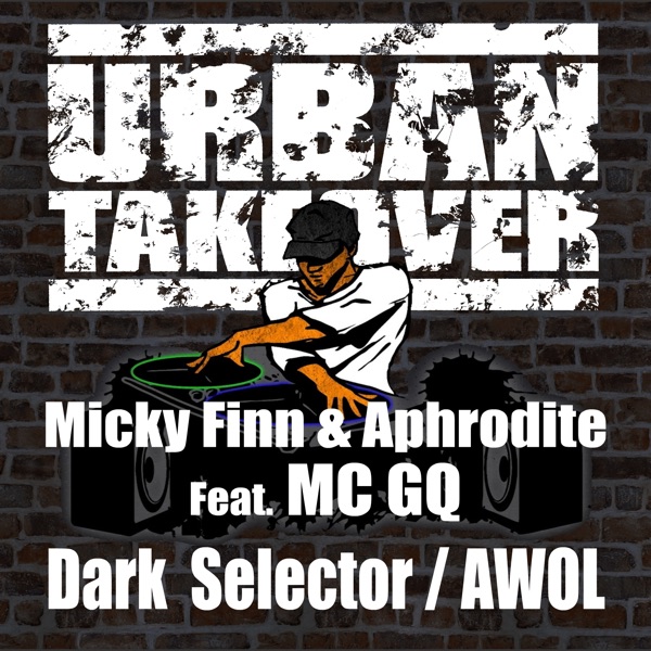 Dark Selector / Awol (feat. MC GQ) - Single