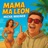 Mama Ma Leon