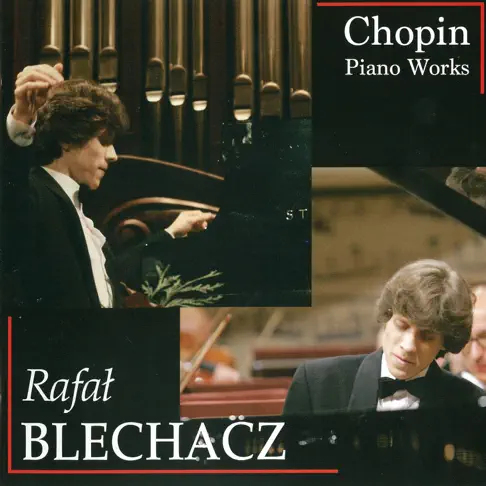ラファウ・ブレハッチのショパン名演集(ライヴ) - Apple Music Classical