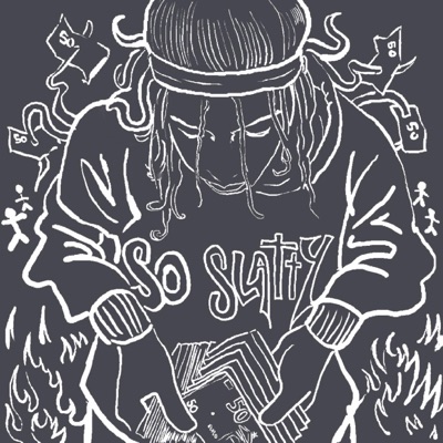 So Slatty - Single