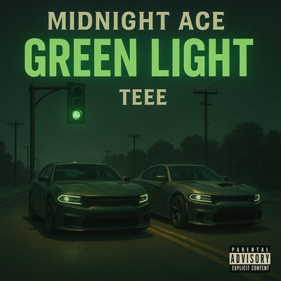 Green Light (feat. Midnight Ace) - Single