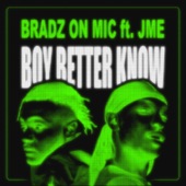 BOY BETTER KNOW (feat. Jme) artwork