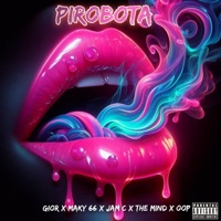 PIROBOTA (feat. JAM C & MAKY66) - Single - Gior