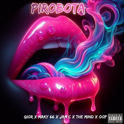 PIROBOTA (feat. JAM C & MAKY66) - Single