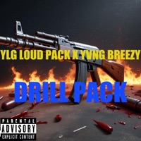 DRILL PACK (feat. yvngbreezy) - EP - Loud Pack John