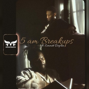 5am Breakups (feat. Emmitt Dupree)