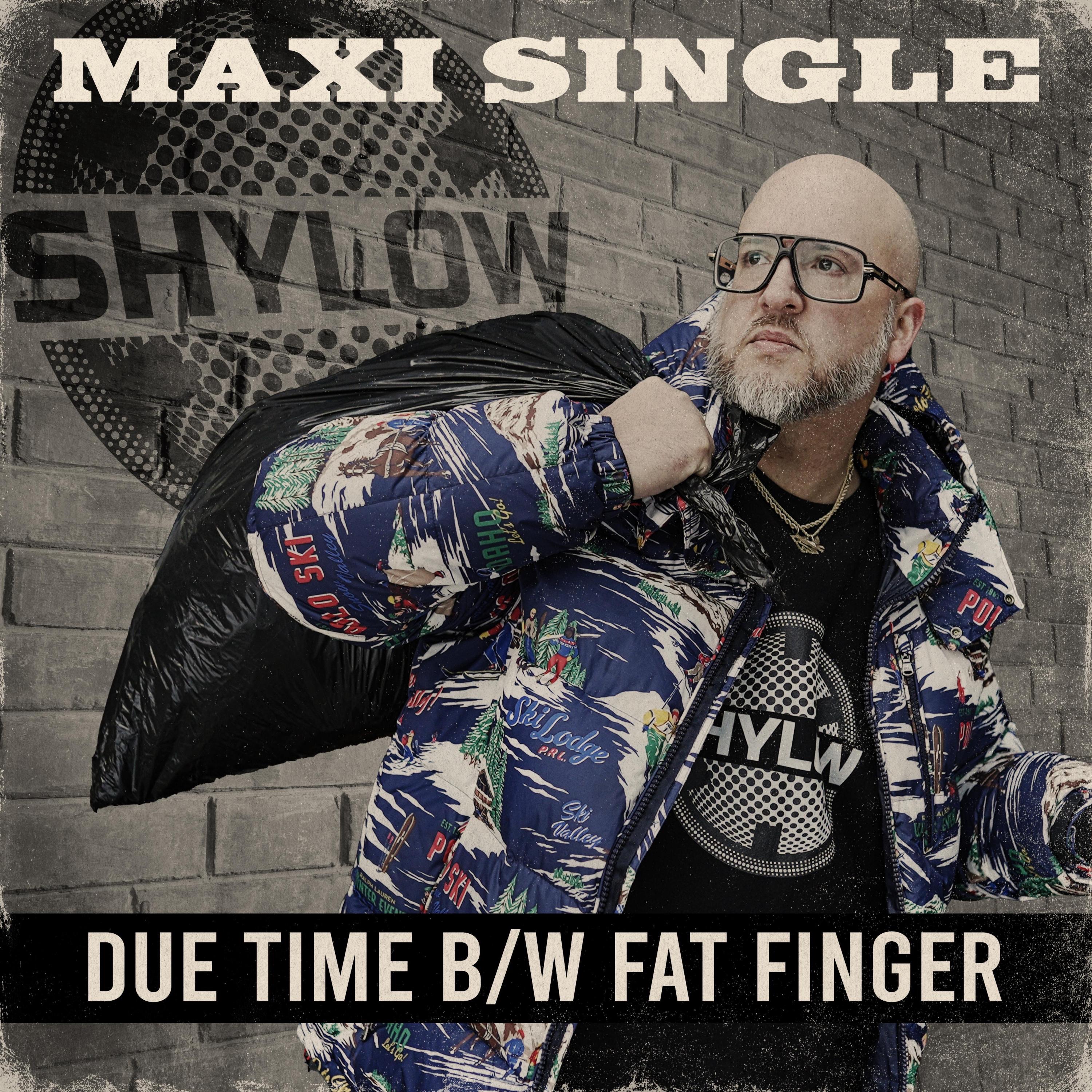 Due Time b/w Fat Finger - Single