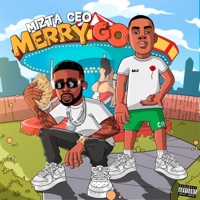 Merry Go - Single - Mizta CEO
