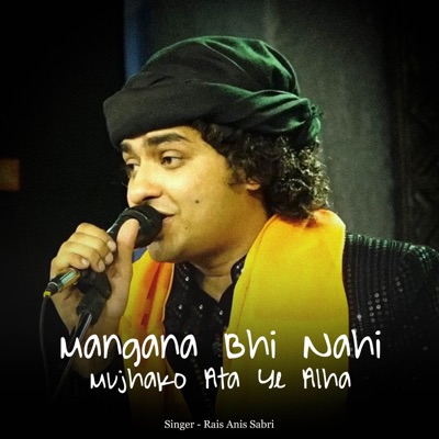 Song - Mohabato Me Bhi Log Zite Hai - Rais Anis Sabri