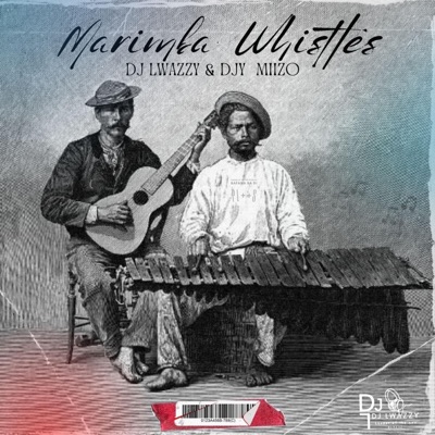 Marimba Whistle (feat. Djy Miizo SA) - Single