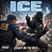 ICE - Single - Zeakey On The Beat