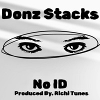 No ID (feat. Richi Tunes) - Single - Donz Stacks