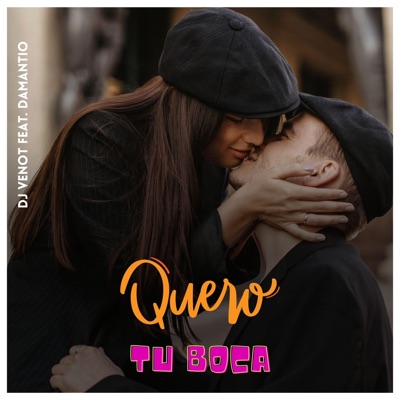 Quero Tu Boca (feat. Damantio) - Single