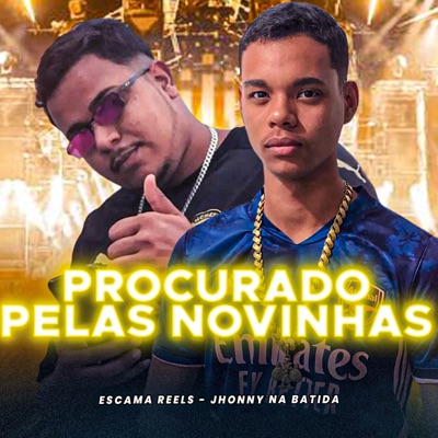 Procurado pelas Novinhas - Single