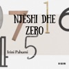 Njëshi dhe Zero (Irini Pahumi)