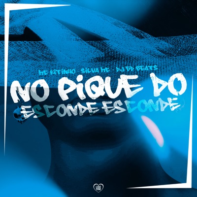 No Pique do Esconde Esconde - Single