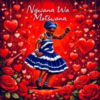 Ngwana Wa Motswana - Single - Buo7 Darryn
